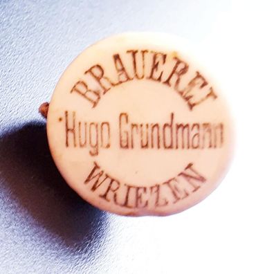 Bügelverschluß Porzellan Brauerei Hugo Grundmann Wriezen