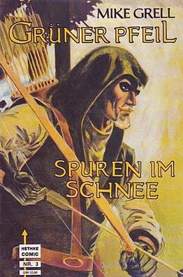 Grüner Pfeil Album 3 - Spuren im Schnee - Norbert Hethke Verlag 1990 - Zustand: 0 - 1