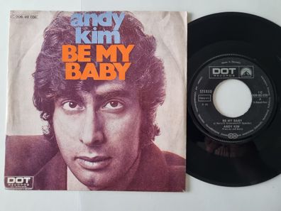 Andy Kim - Be my baby 7'' Vinyl Germany