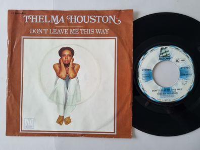 Thelma Houston - Don't leave me this way 7'' Vinyl Germany