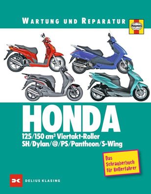 Reparaturanleitung HONDA 125/150 cm3 Viertakt-Roller, Dylan 125 / 150 , Pantheon125