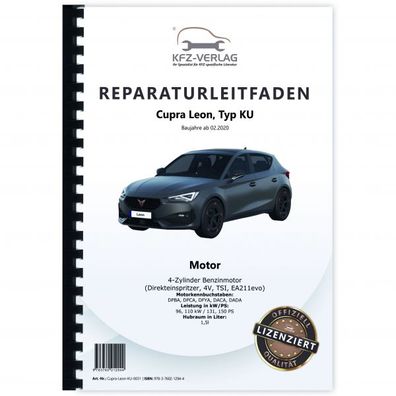 Cupra Leon Typ KU ab 2020 4-Zyl. Benzinmotor 1,5l 131-150 PS Reparaturanleitung