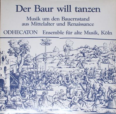 FSM 63 210 - Der Baur Will Tanzen - Musik Um Den Bauernstand Aus Mittelalter Und