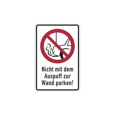 Hinweis, Nicht mit dem Auspuff zur Wand parken, Alu, 300 x 200 mm