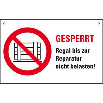 Gesperrt Regal bis zur Reparatur..., Kunststoff, 300x200mm