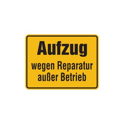 Hinweis, Aufzug wegen Reparatur außer Betrieb, Magnetfolie, 150x200mm