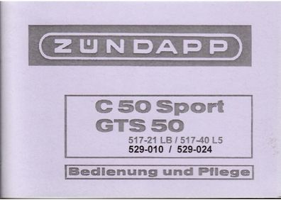 Bedienung & Pflege Zündapp C 50 Sport / GTS 50, Moped, Oldtimer, Zweirad