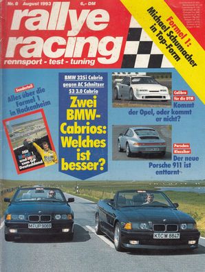 rallye racing heft 8/ 1993 - BMW Cabrio, Opel Calibra DTM, Porsche 911, Formel 1