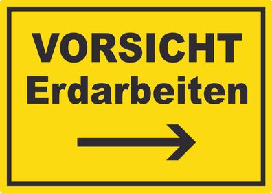 Vorsicht Erdarbeiten mit Richtungspfeil rechts Aufkleber