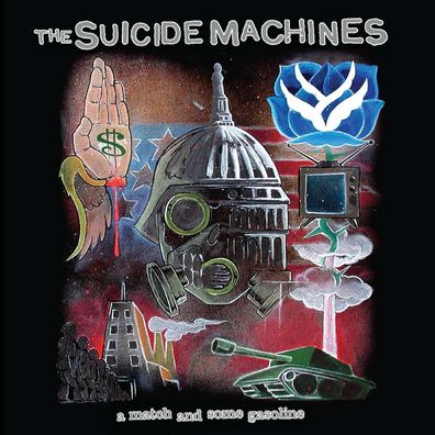 The Suicide Machines: A Match And Some Gasoline (20th Annivers