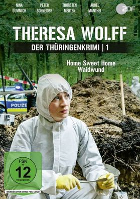 Theresa Wolff - Der Thüringenkrimi 1: Home Sweet Home / Waidwu