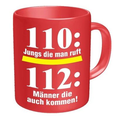 Tasse mit Schrift "110: Die Jungs die man ruft ..."