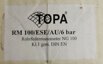 TOPA Rohrfedermanometer Ø100 0-6 bar NG 100 AG 12 KL. 1 100/ESE/AU/6 bar