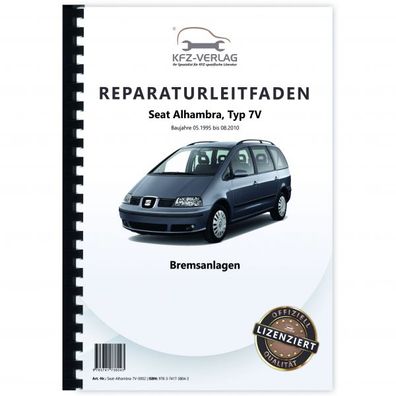 Seat Alhambra 7V 1995-2010 Bremsanlagen Bremsen System Reparaturanleitung