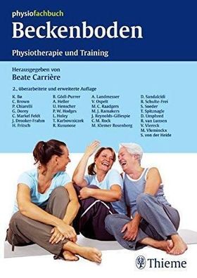 Beckenboden: Physiotherapie und Training, Beate Carriere, Claudia Brown