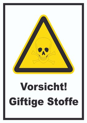 Vorsicht Giftige Stoffe Schild