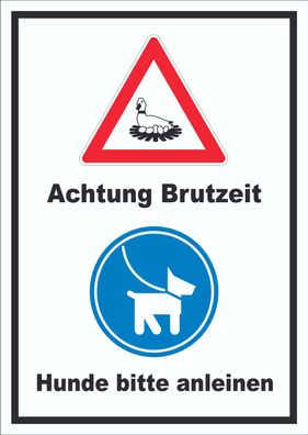 Achtung Brutzeit Hund bitte anleinen hochkant Schild