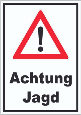 Achtung Jagd Aufkleber