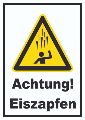 Achtung Eiszapfen Schild