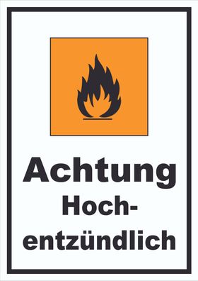 Schild Gefahrensymbol Hochentzündlich Flamme hochkant