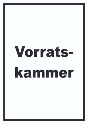 Vorratskammer Schild mit Text Pantry Reserve hochkant