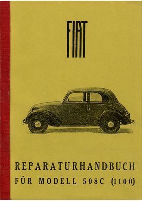 Reparaturhandbuch Fiat Modell 508 C (1100 ), Auto, Oldtimer, Klassiker