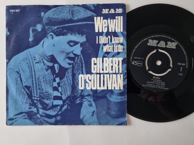 Gilbert O'Sullivan - We will 7'' Vinyl Holland