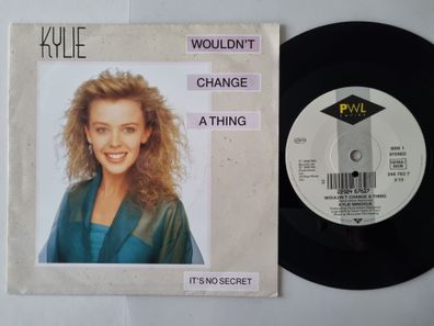 Kylie Minogue - Wouldn't Change A Thing 7'' Vinyl Germany