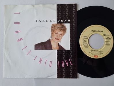 Hazell Dean - Turn It Into Love 7'' Vinyl Germany