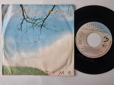 Daryl Hall - Dreamtime 7'' Vinyl Germany/ Hall & Oates