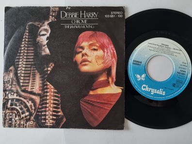 Debbie Harry/ Blondie - Chrome/ The jam was moving 7'' Vinyl Germany