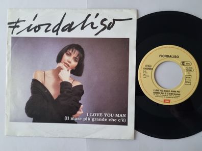 Fiordaliso - I love you man (Il mare più grande che c'è) 7'' Vinyl Germany