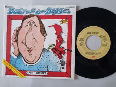 Mike Krüger - Bodo mit dem Bagger 7'' Vinyl Germany