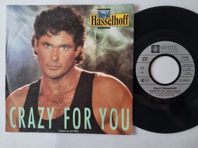 David Hasselhoff - Crazy for you 7'' Vinyl Germany