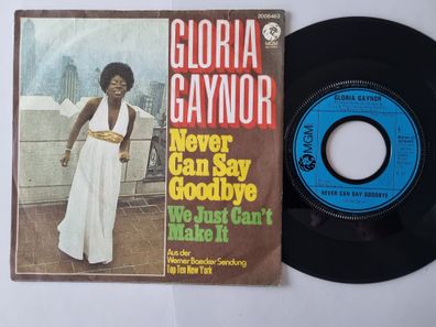 Gloria Gaynor - Never Can Say Goodbye 7'' Vinyl Germany