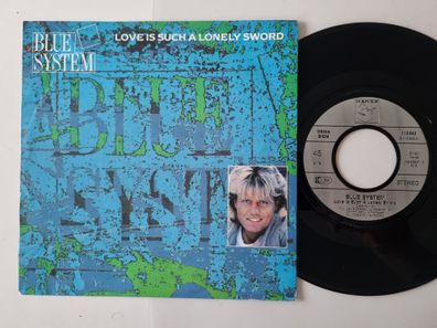 Blue System - Love Is Such A Lonely Sword 7'' Vinyl Germany