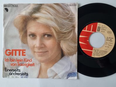 Gitte - Ich bin kein Kind von Traurigkeit 7'' Vinyl Germany