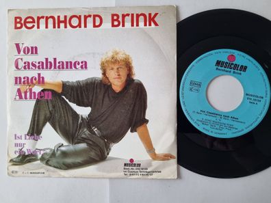 Bernhard Brink - Von Casablanca nach Athen 7'' Vinyl Germany