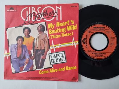 Gibson Brothers - My Heart's Beating Wild (Tic... Tac... Tic... Tac...) 7'' Viny