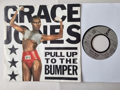 Grace Jones - Pull up to the bumper/ La vie en rose 7'' Vinyl Germany