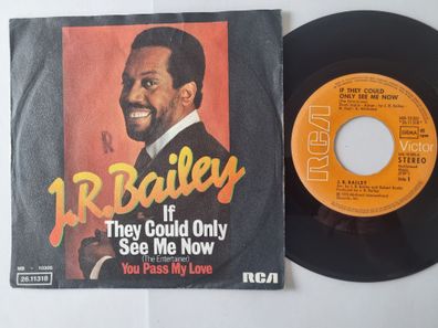 J.R. Bailey - If they could only see me now 7''/Marvin Hamlish - The entertainer