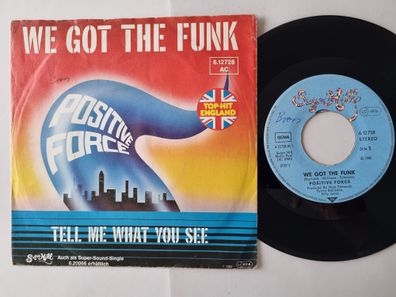 Positive Force - We got the funk 7'' Vinyl Germany