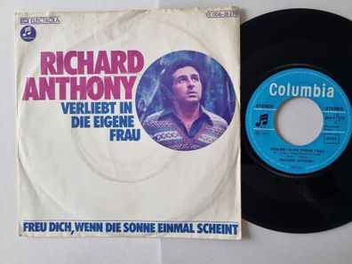 Richard Anthony - Verliebt die eigene Frau 7'' Vinyl Germany