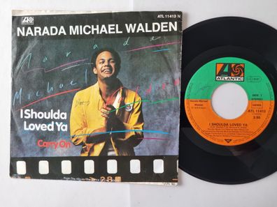 Narada Michael Walden - I Shoulda Loved Ya 7'' Vinyl Germany