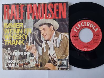 Ralf Paulsen - Immer wenn er Whisky trank 7'' Vinyl Germany