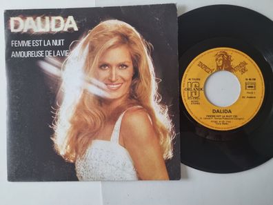 Dalida - Femme Est La Nuit / Amoureuse De La Vie 7'' Vinyl France