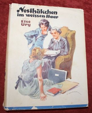 Buch: Nesthäkchen im weißen Haar, Ury, Else. Meidinger's Jugendschriften, W136