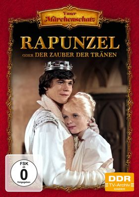 Rapunzel oder der Zauber der Tränen