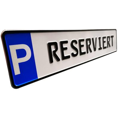 Schild zur Parkplatzkennzeichnung &quot; -RESERVIERT&quot; KFZ Normgr Schild - zum e