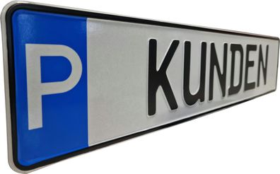 Schild zur Parkplatzkennzeichnung &quot; -KUNDEN&quot; KFZ Normgröße, Schild - zum e